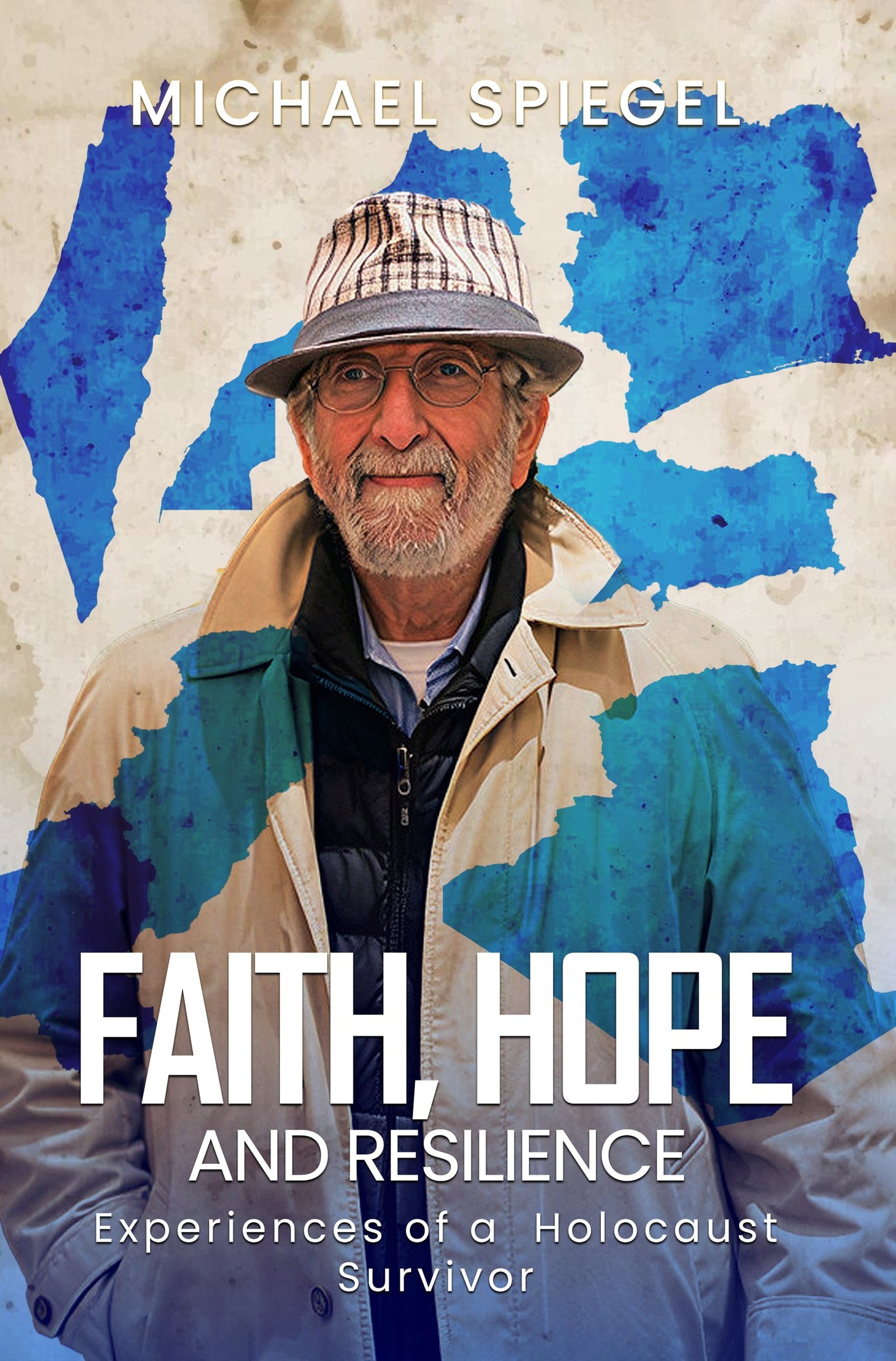 Faith, Hope and Resilience by Michael Spiegel
